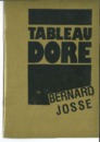 Catalogue de l'exposition <em>Tableau doré</em> à la Galerie Ultramarine (Charleroi), du 18 janvier au 23 février 1991